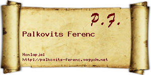 Palkovits Ferenc névjegykártya